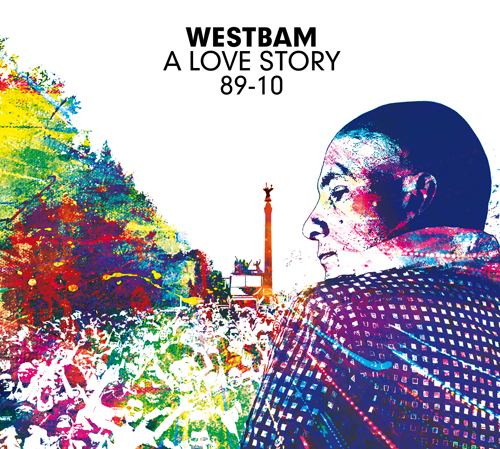 WESTBAM A LOVE STORY